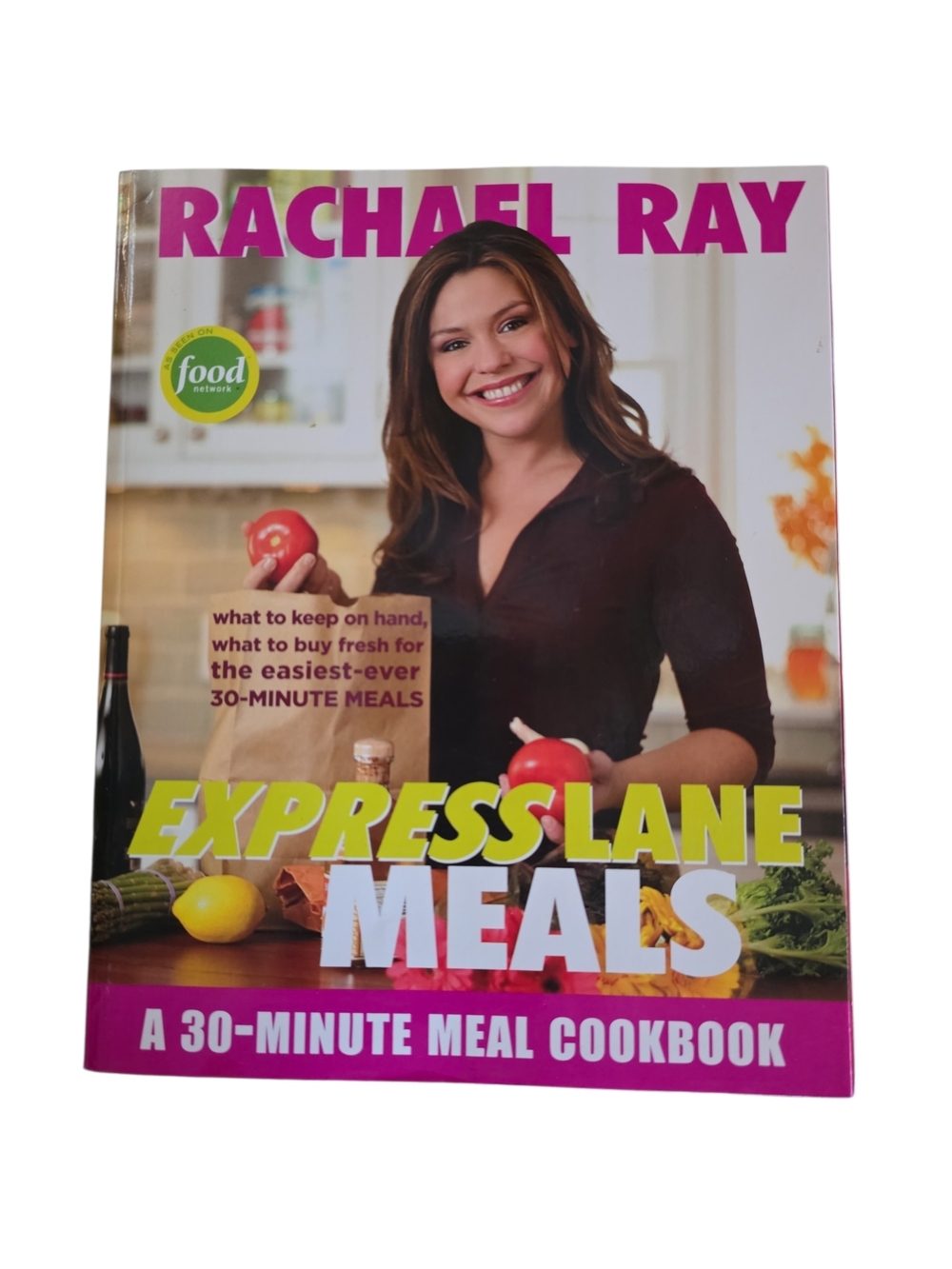 Rachael Ray Express Lane 30-Minute Meals Cookbook